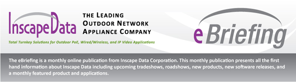Monthly Publication of  Inscape Data Corporation, The Leading Outdoor Network Appliance Company
