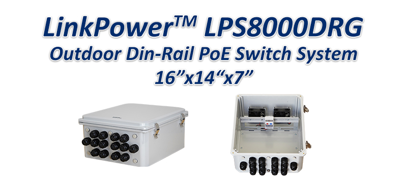 LPS9000RMG Outdoor Rack Mount PoE Switch System
